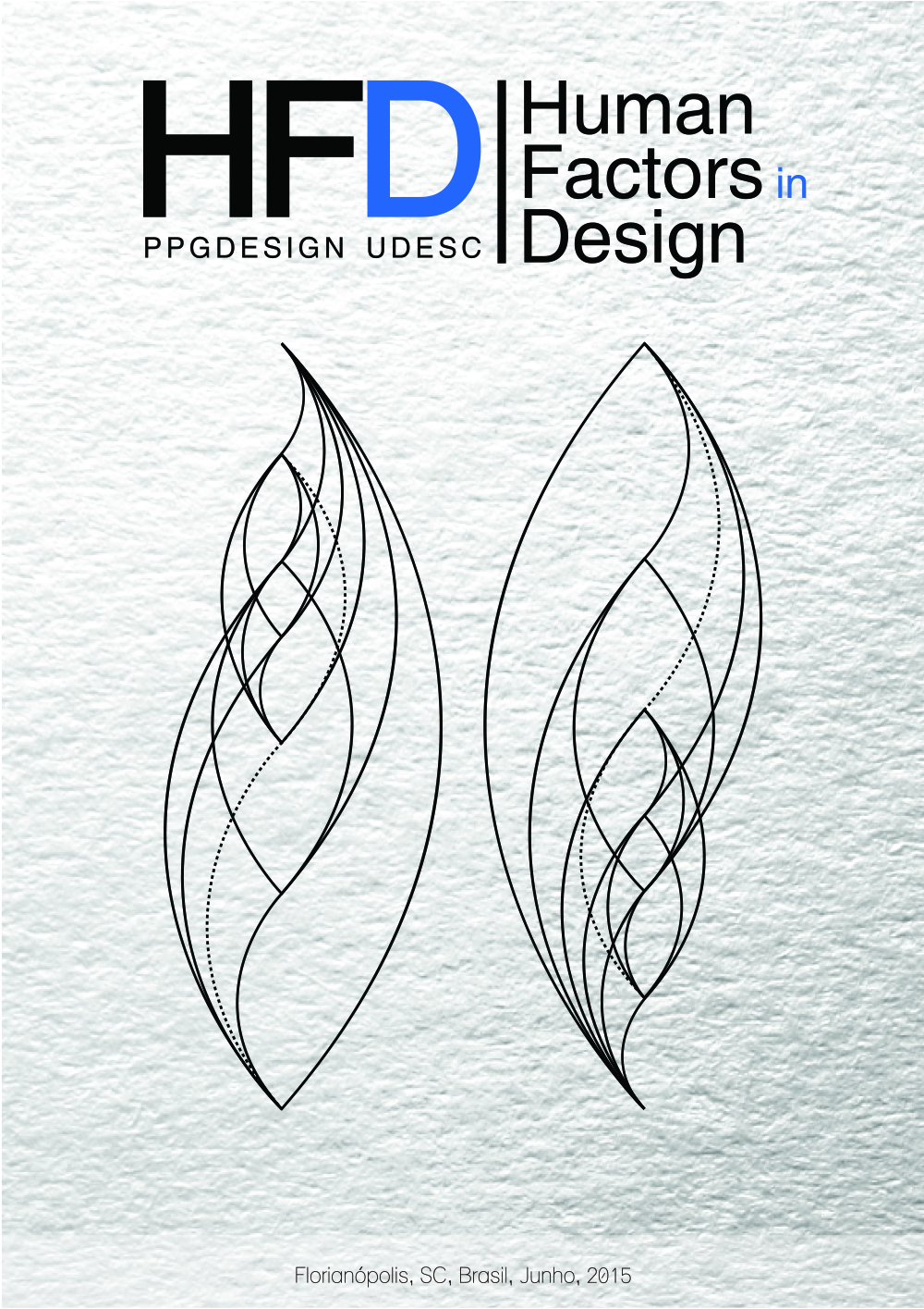 					Visualizar v. 3 n. 06 (2014): HFD Human Factors in Design
				
