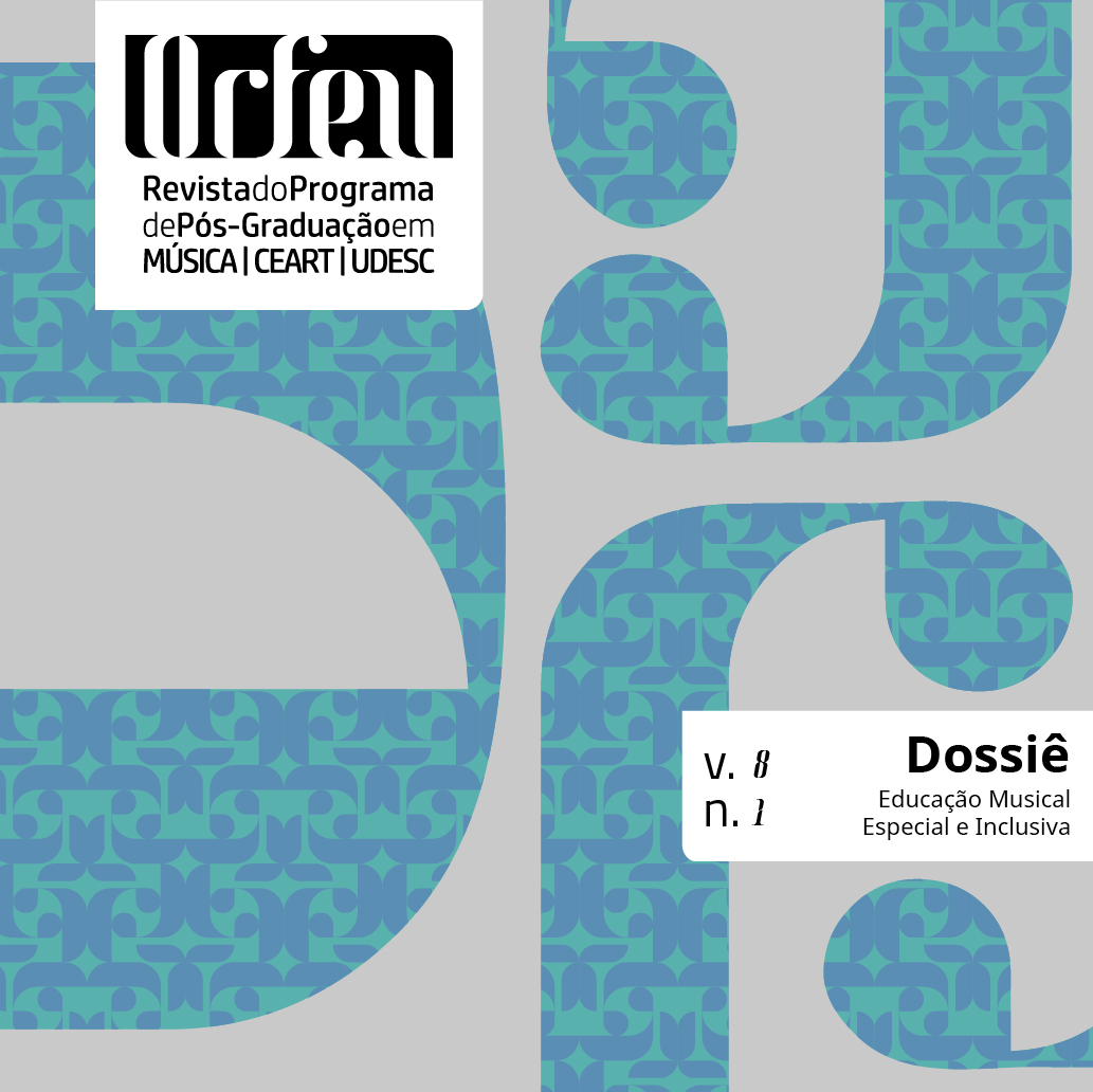 					Ver Vol. 8 Núm. 1 (2023): Dossiê Educação Musical Especial e Inclusiva: diálogos sobre políticas, práticas e formação docente 
				